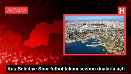 Kaş Belediye Spor futbol grubu dönemi dualarla açtı