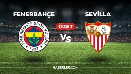 Sevilla Fenerbahçe maç özeti! (VİDEO) Sevilla Fenerbahçe maçı özeti izle! Sevilla Fenerbahçe maçı kaç kaç bitti?